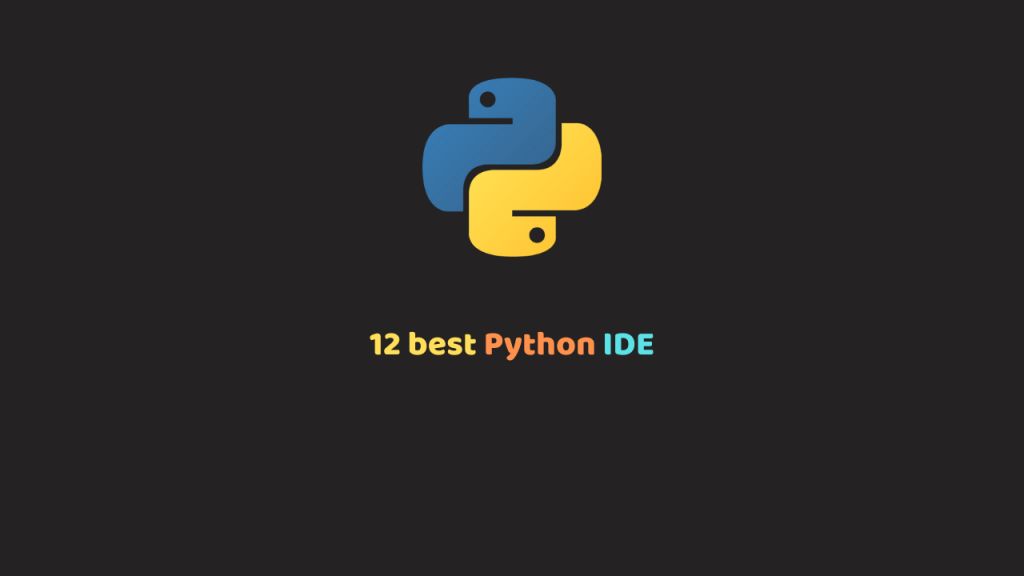 best python ide for web dev best python ide for web dev