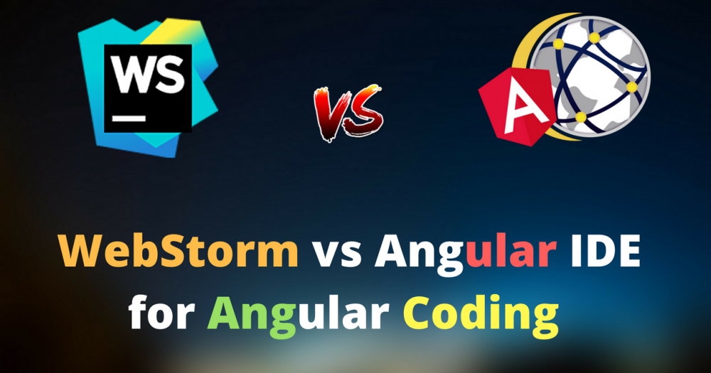 webstorm vs angular ide