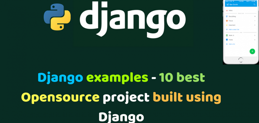 Django examples - 10 best Opensource project built using Django