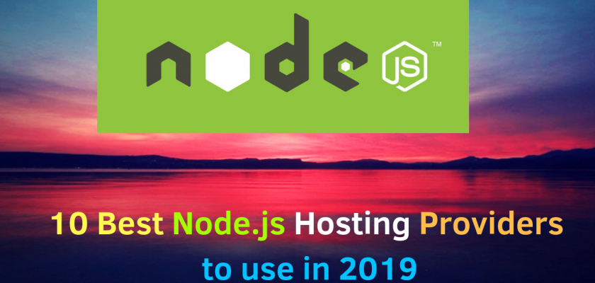 10 Best Node.js Cloud Hosting Providers to use in 2019
