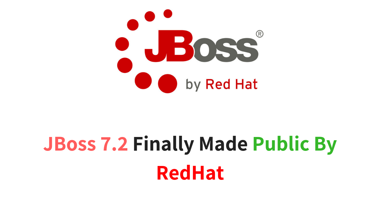 Jboss 7 2 released with the complete support for java ee 8 specs