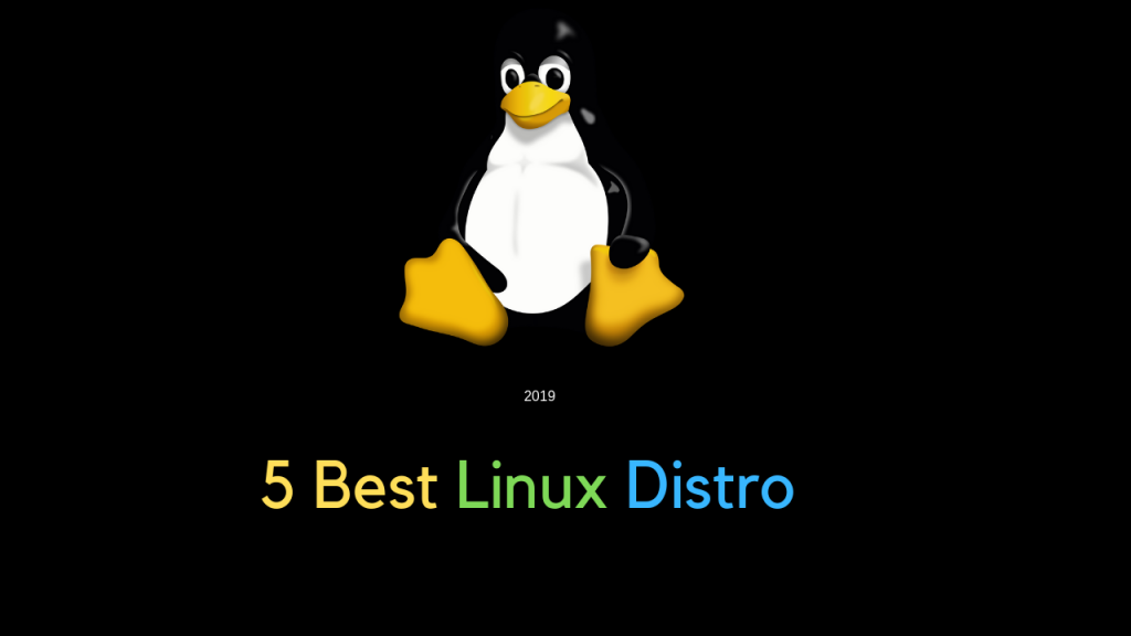 best linux distro 2019