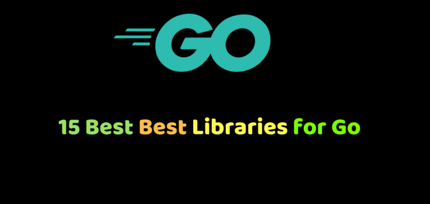 Libraries for Go