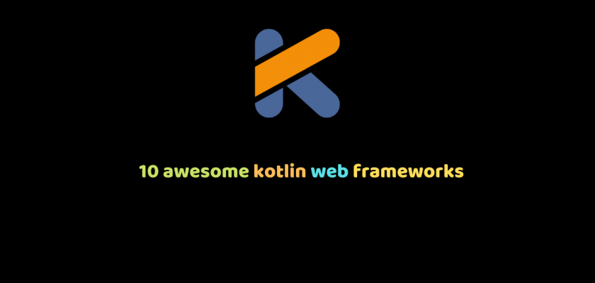 10 awesome kotlin web frameworks