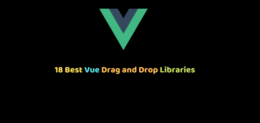 18 Best Vue Drag and Drop Libraries