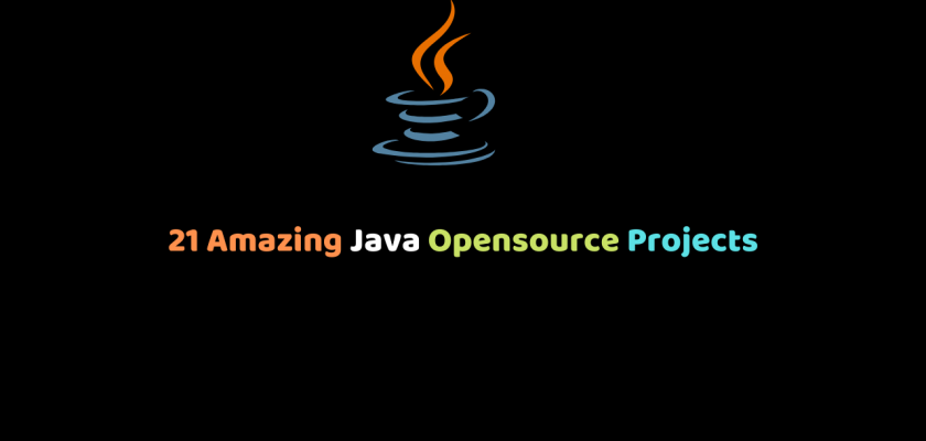 21 Amazing Java Opensource Projects