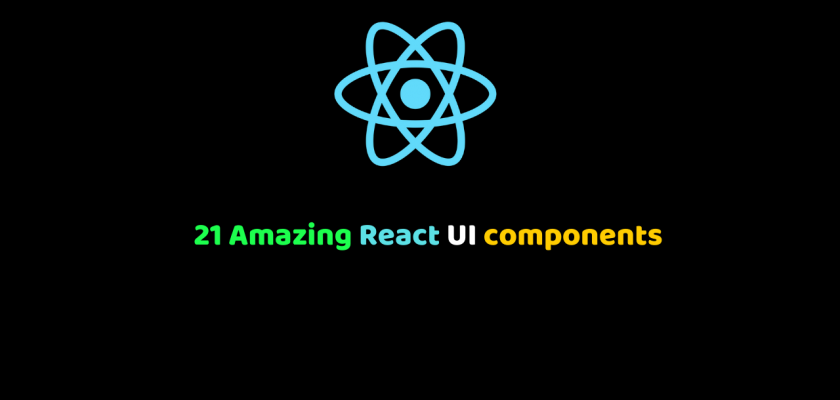 21 Amazing React UI components