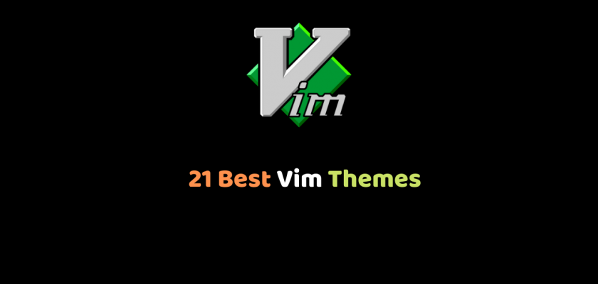 21 Best Vim Themes