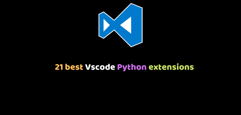 21 best Vscode Python extensions