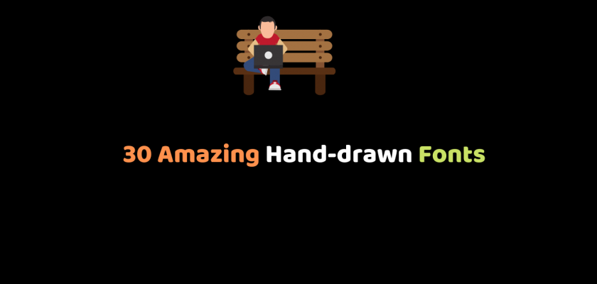 30 Amazing Hand-drawn Fonts