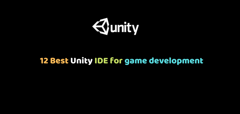 Best Unity IDE
