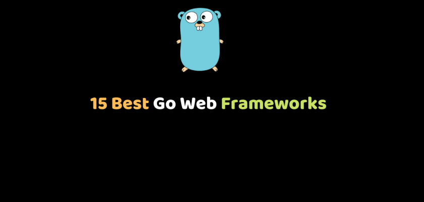 Go Web Frameworks