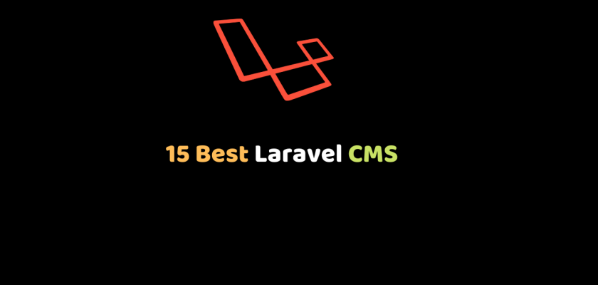 15 Best Laravel CMS